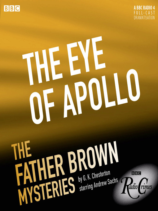 Title details for Father Brown, Series 1, Episode 3 by G. K. Chesterton - Available